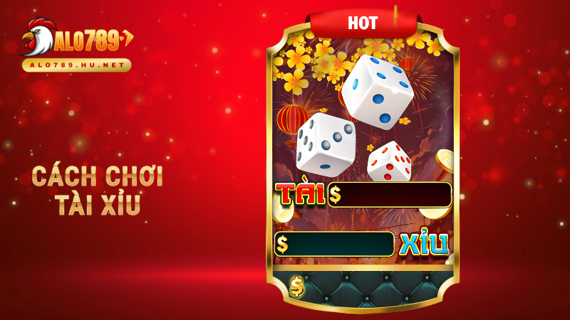 Cách chơi tài xỉu